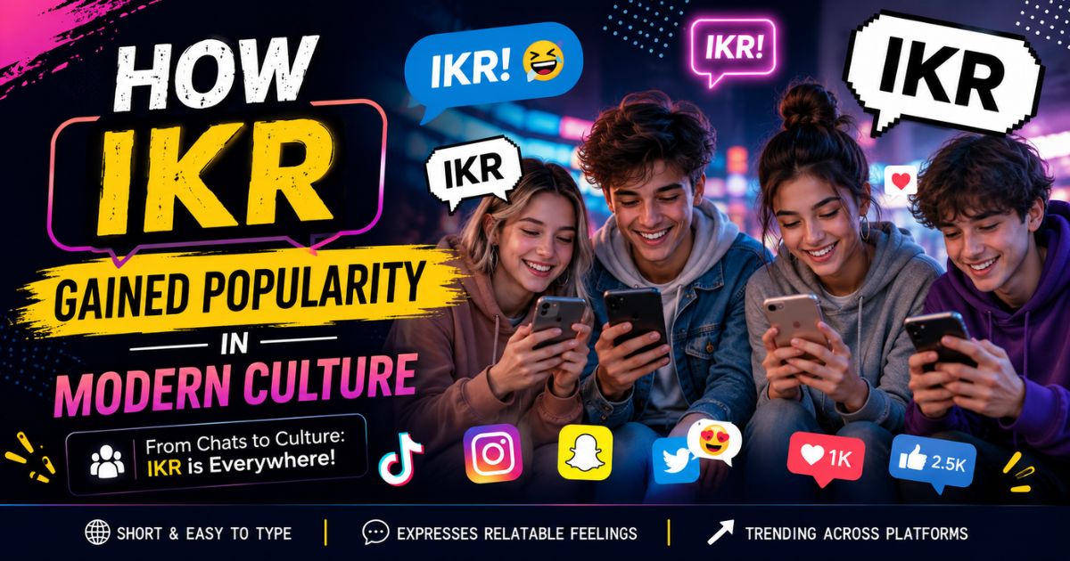 How IKR Gained Popularity in Modern Culture