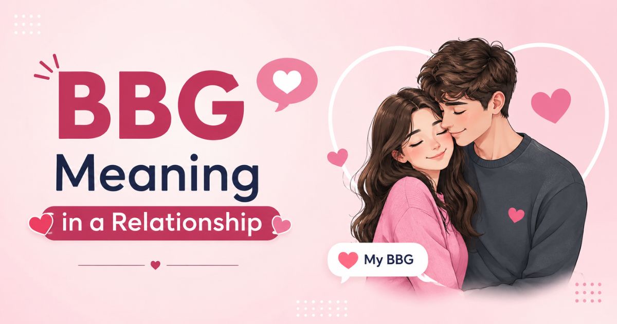 BBG Meaning in a Relationship