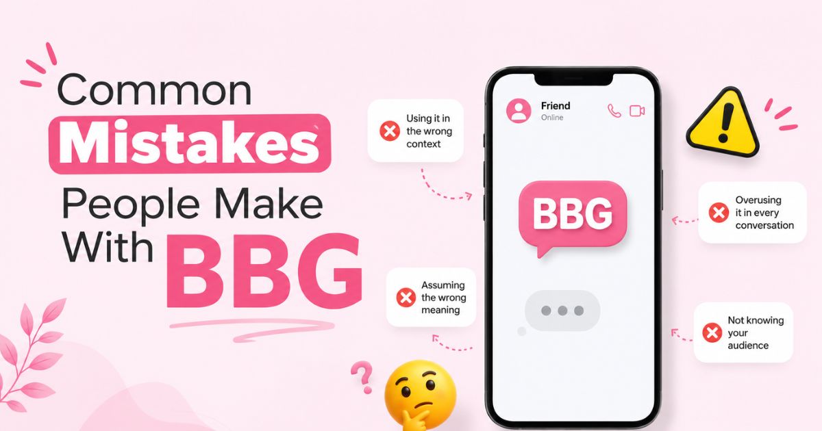 Common Mistakes People Make With BBG
