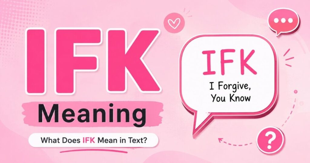 IFK Meaning