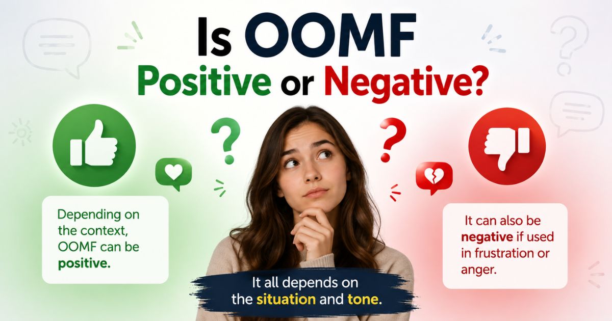 Is OOMF Positive or Negative