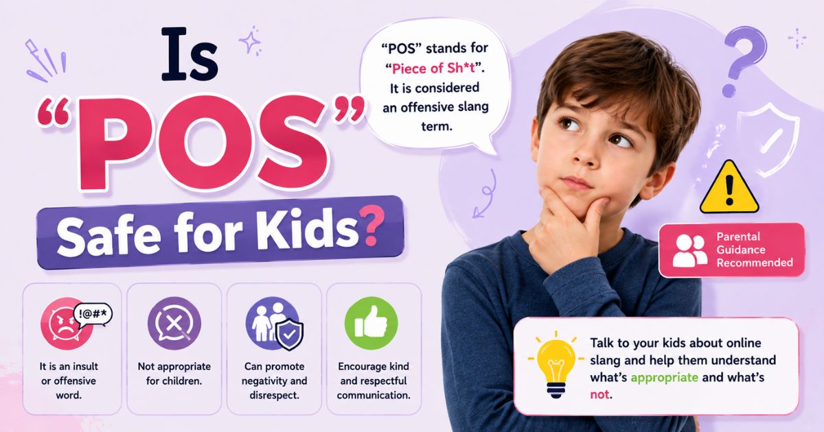 Is POS Safe for Kids