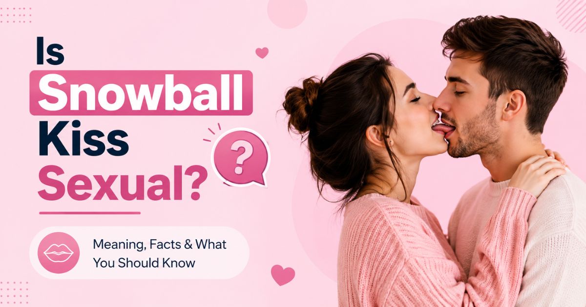 Is Snowball Kiss Sexual