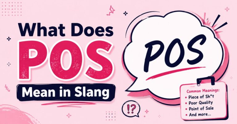 POS Meaning in Slang