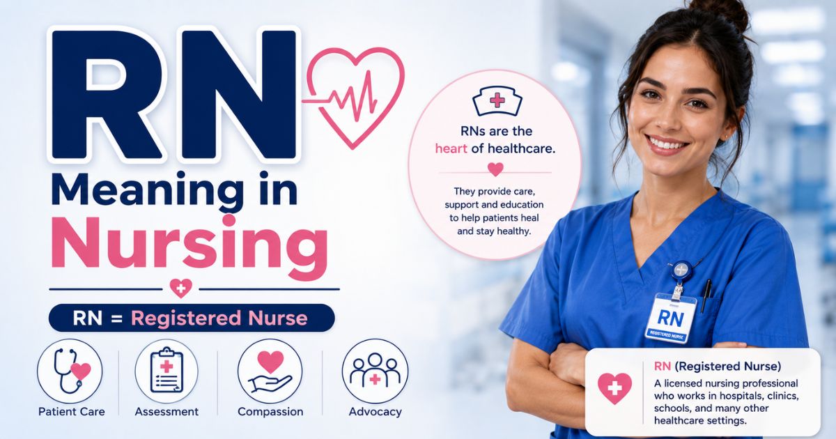 RN Meaning in Nursing 