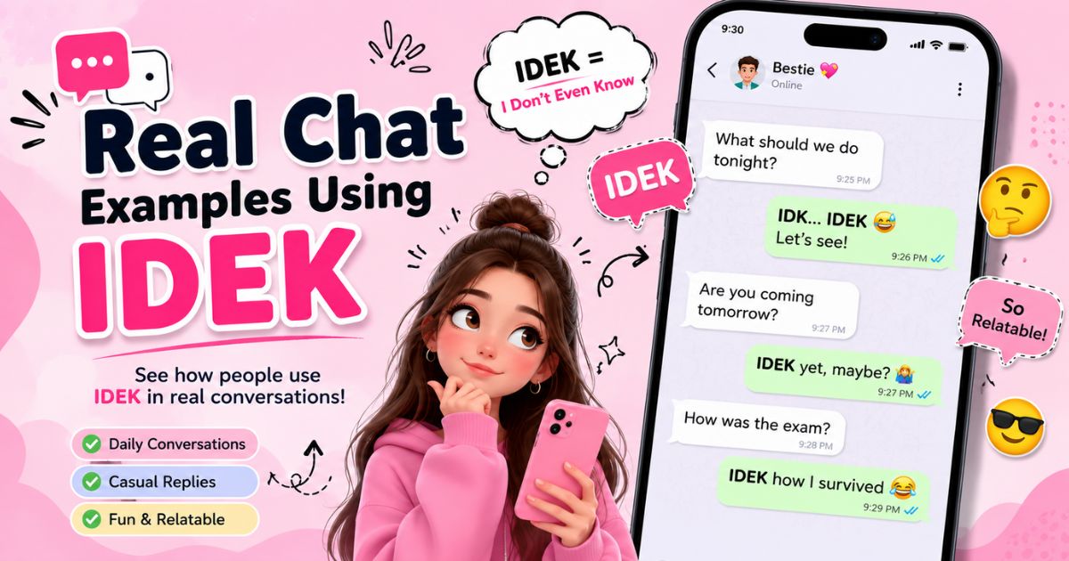 Real Chat Examples Using IDEK