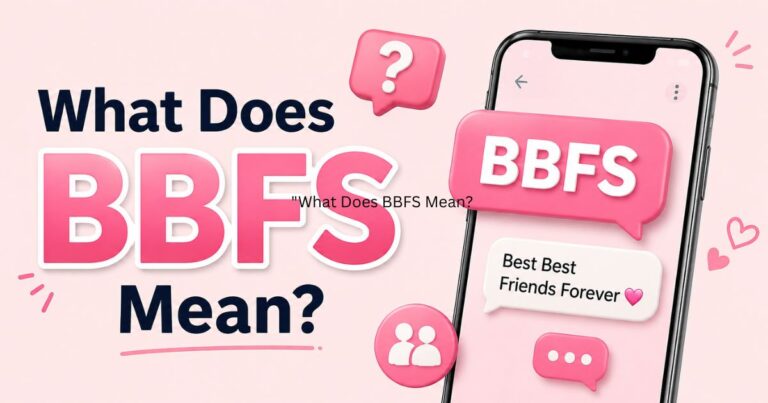 What Does BBFS Mean
