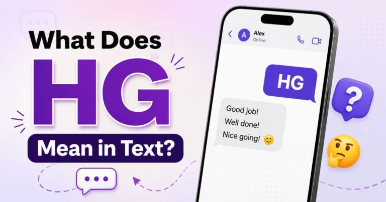 What Does HG Mean in Text