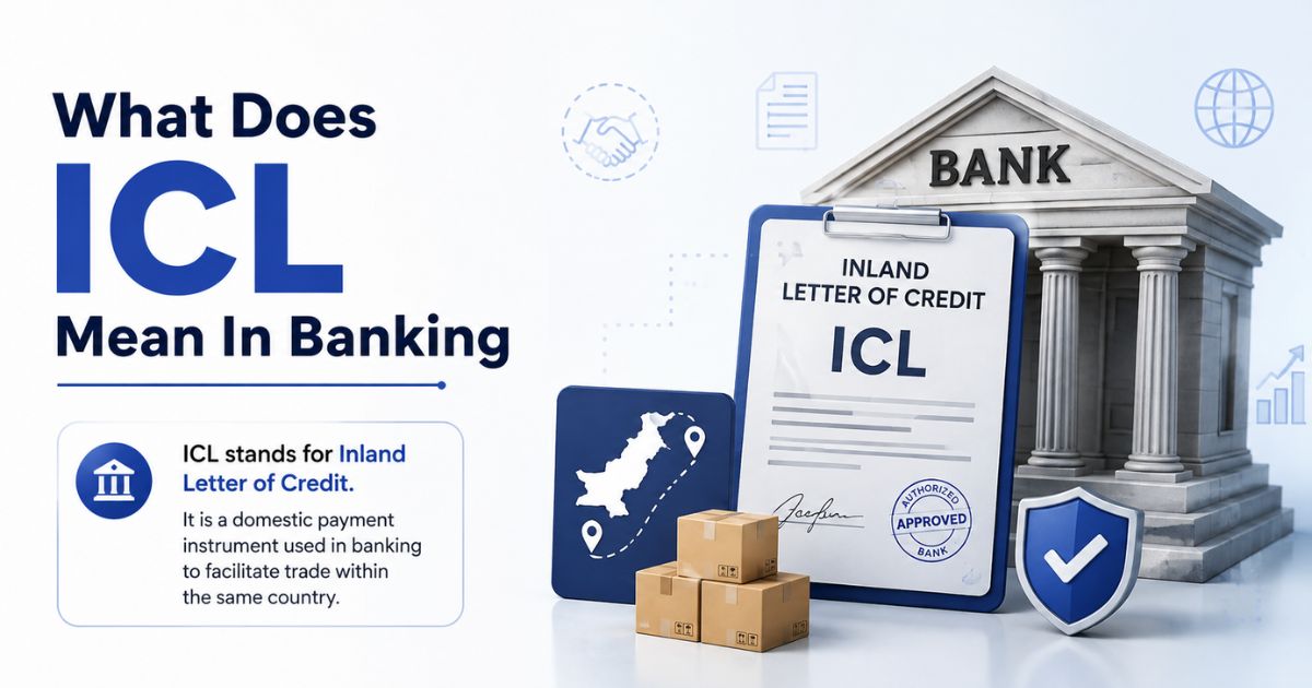 What Does ICL Mean In Banking