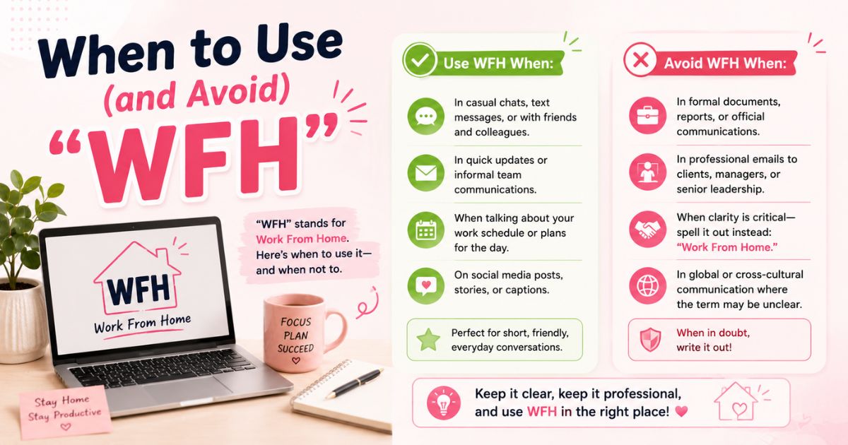 When to Use (and Avoid) WFH