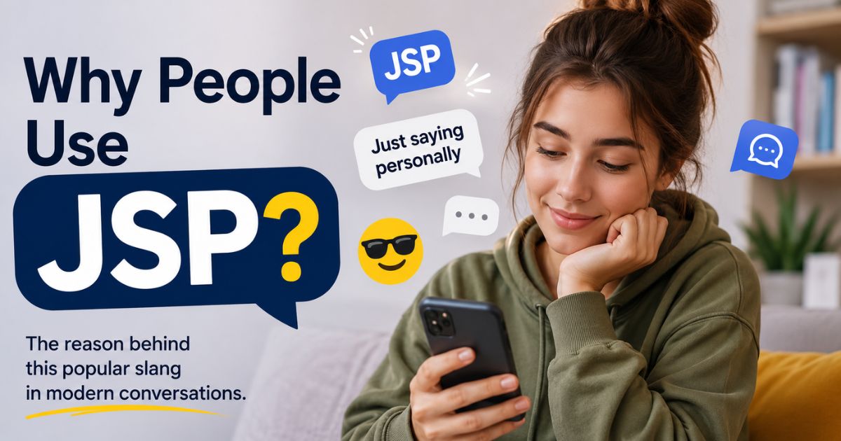 Why People Use JSP