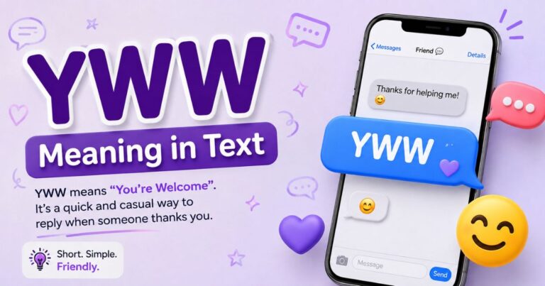 YWW Meaning in Text