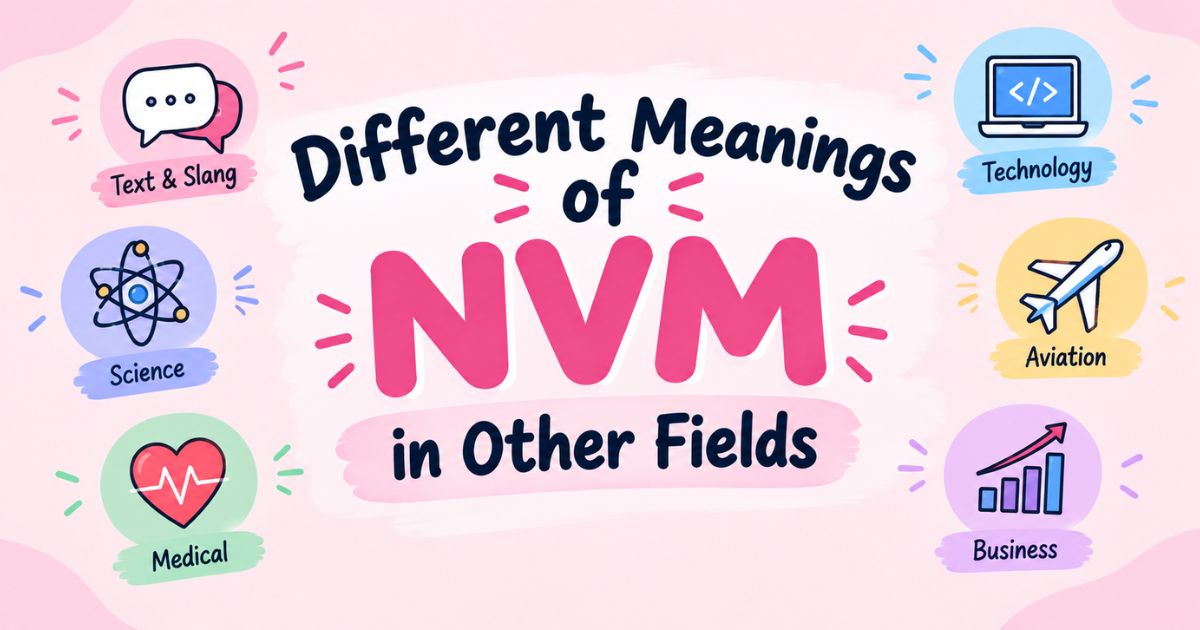 Different Meanings of NVM in Other Fields