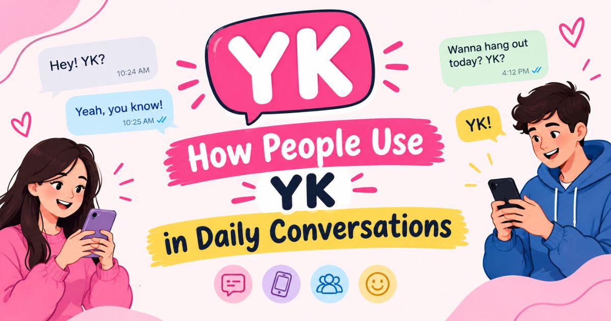 How People Use YK in Daily Conversations