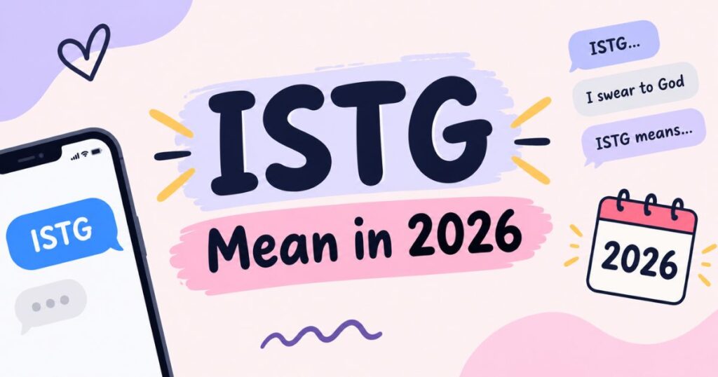 ISTG Mean in 2026