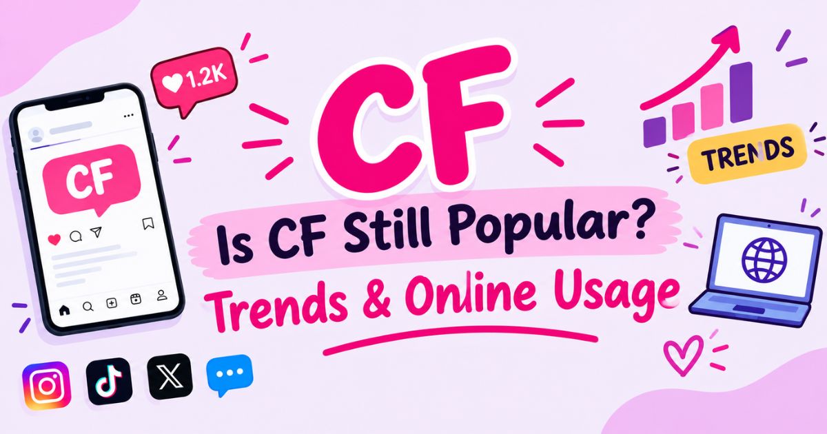 Is CF Still Popular Trends & Online Usage