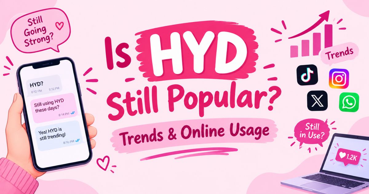 Is HYD Still Popular Trends & Online Usage
