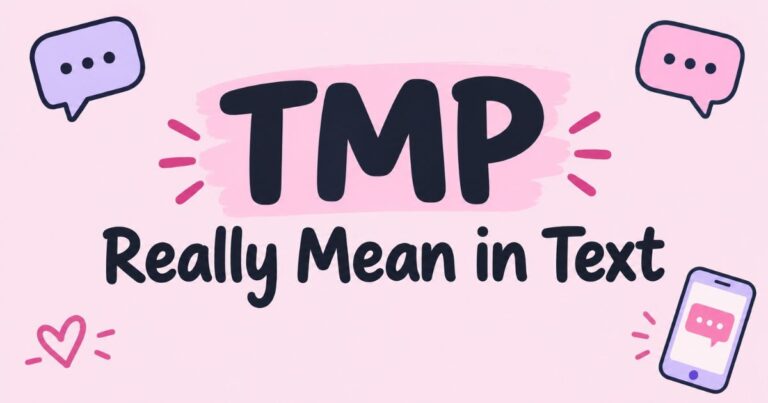 TMP Really Mean in Text