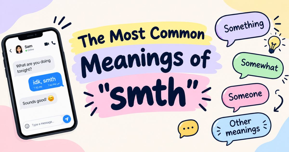 The Most Common Meanings of smth