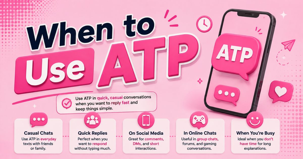 When to Use ATP