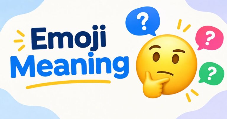 Emoji Meaning
