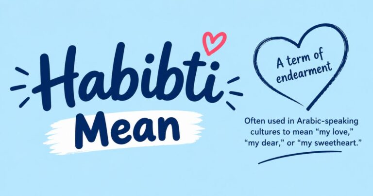 Habibti Mean