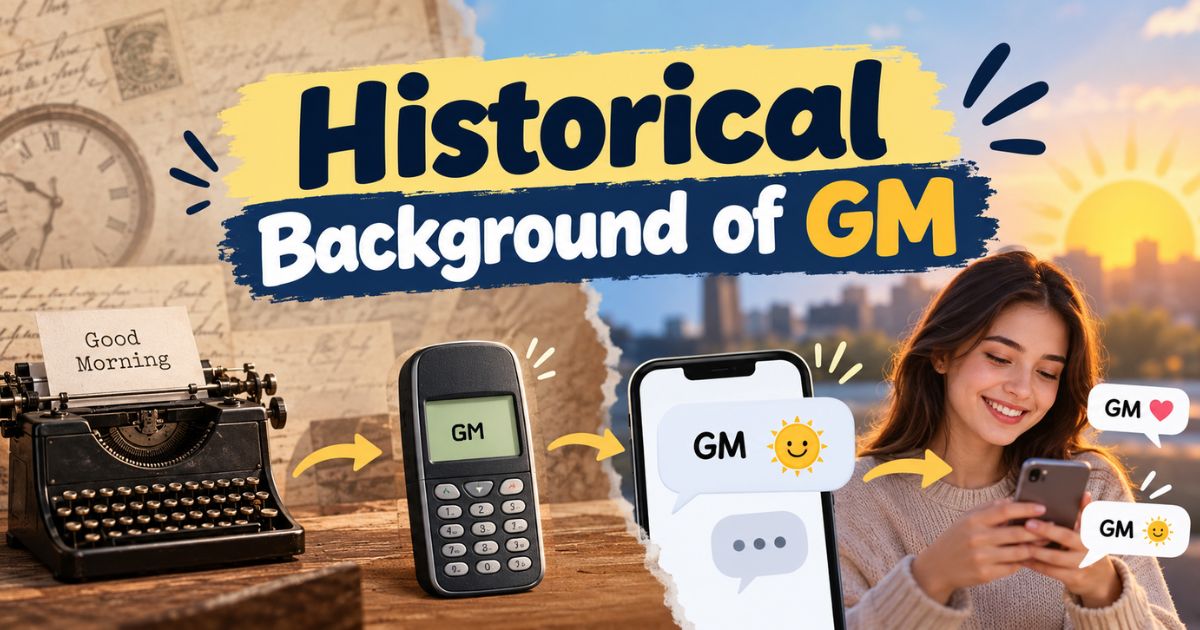 Historical Background of GM