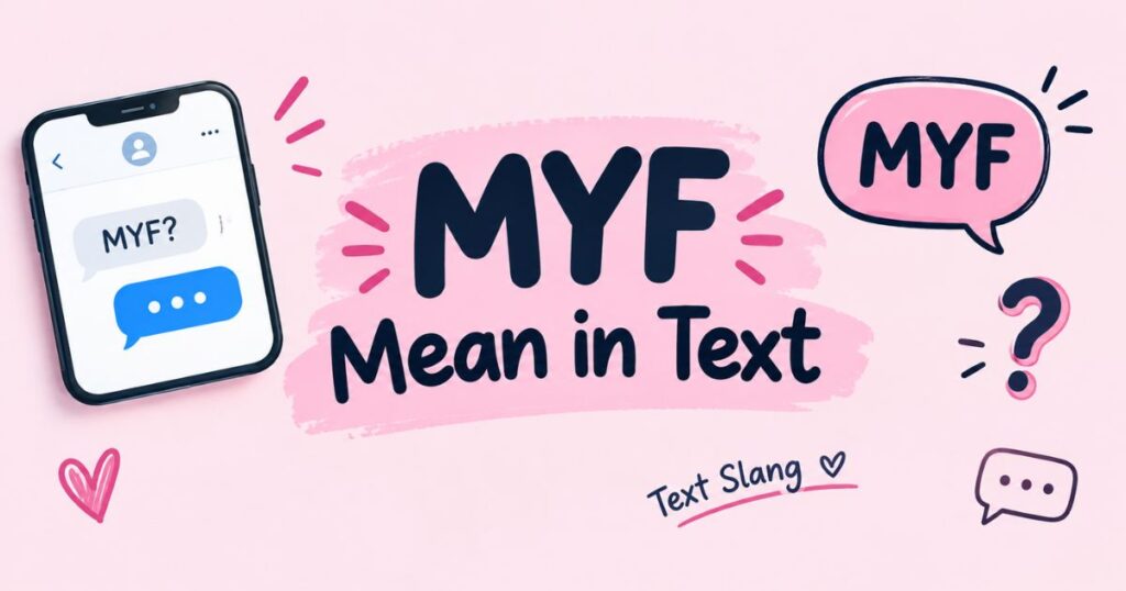 MYF Mean in Text
